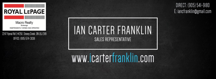 Ian Carter Franklin -Sales Representative @ Royal LePage Macro R | 2247 Rymal Rd E Suite #250, Stoney Creek, ON L8J 2V8, Canada | Phone: (905) 541-9180