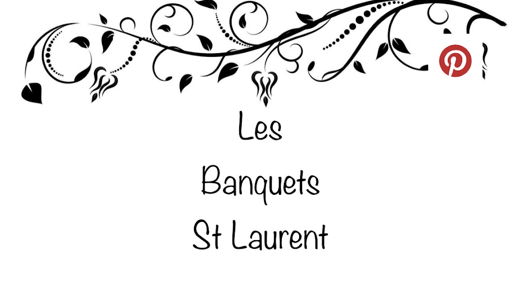 Les Banquets St Laurent | Rue des Montérégiennes, Granby, QC J2H 0R8, Canada | Phone: (450) 558-7478