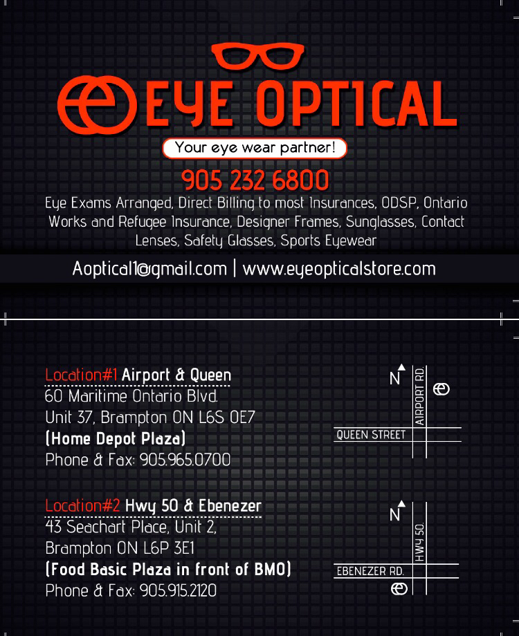 Eye Optical | 43 Seachart Place, Unit 2 (infront of BMO Bank,Hwy 50 and Ebenezer rd, Brampton, ON L6P 3E1, Canada | Phone: (905) 915-2120