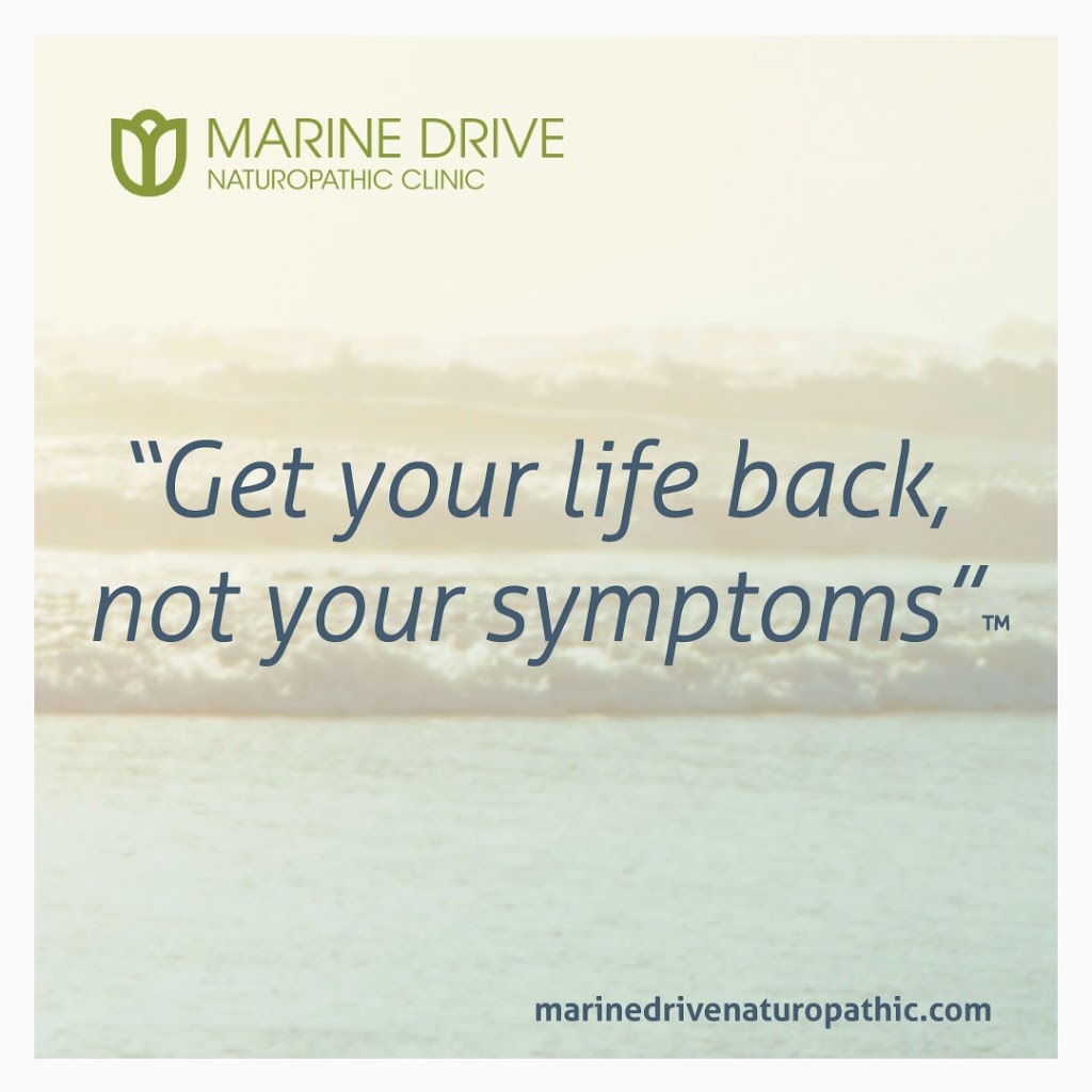 Marine Drive Naturopathic Clinic | 3246 Connaught Crescent #105, North Vancouver, BC V7R 0A7, Canada | Phone: (604) 929-5772