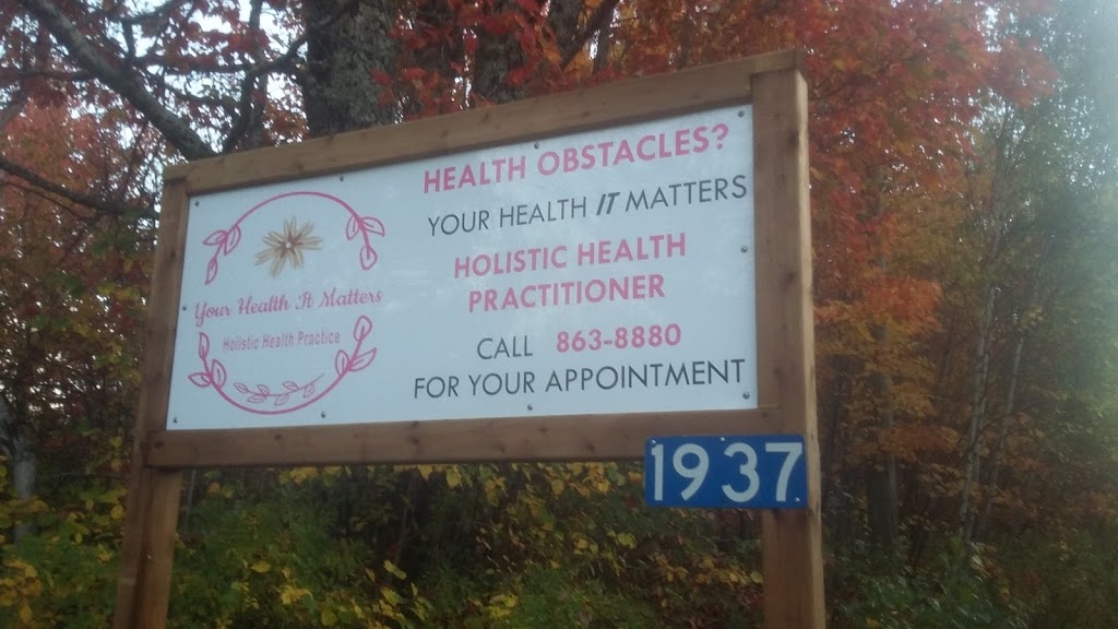 Your Health It Matters | 1937 Melanson Rd, Greater Lakeburn, NB E1H 2C6, Canada | Phone: (506) 863-8880