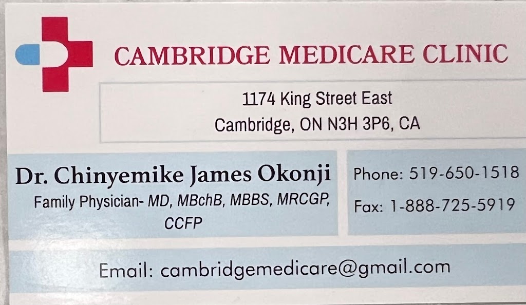 Cambridge Medicare -Accepting New Patients | 1174 King St E, Cambridge, ON N3H 3P6, Canada | Phone: (519) 650-1518