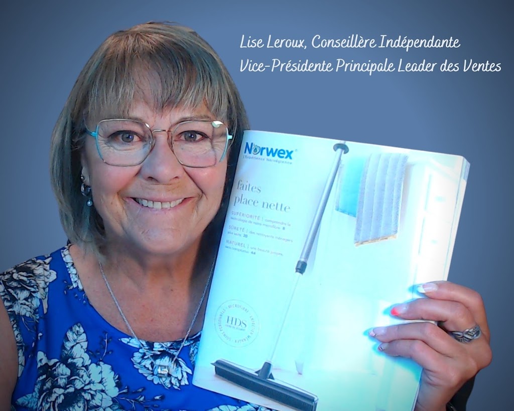 Lise Leroux Leader Exécutive Principale des Ventes - Norwex | 1061 Rue du Cantonnier, Saint-Charles-de-Drummond, QC J2C 8G3, Canada | Phone: (819) 473-4043