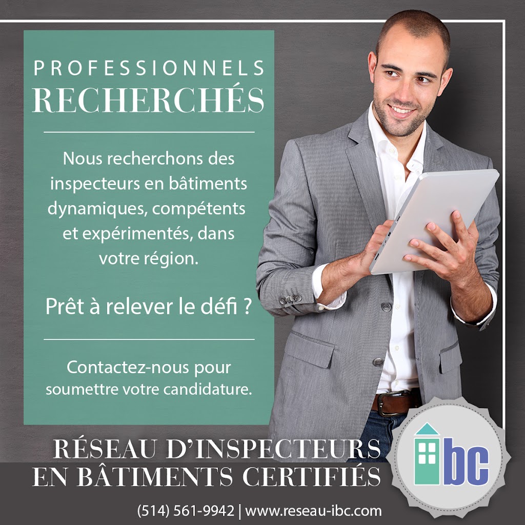 Réseau-IBC Inspecteurs en Bâtiments Certifiés | 628 Mnt Sauriol, Laval, QC H7R 5M4, Canada | Phone: (855) 894-9667