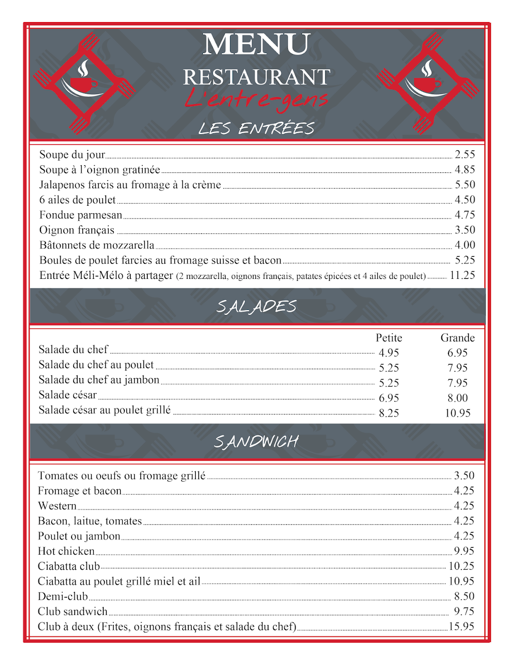 Restaurant LEntre-Gens | 586 QC-108, Stornoway, QC G0Y 1N0, Canada | Phone: (819) 652-1117