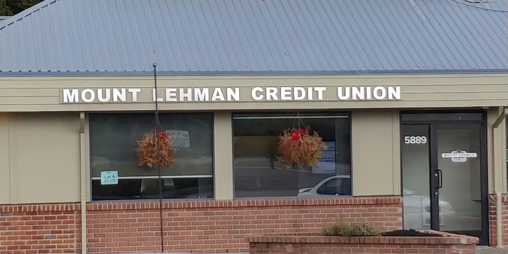 Mount Lehman Credit Union | 5889 Mount Lehman Rd, Abbotsford, BC V4X 1V7, Canada | Phone: (604) 856-7761