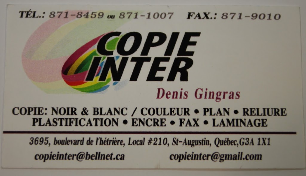 Copie Inter | 210-3695 Rue de lHêtrière, Saint-Augustin-de-Desmaures, QC G3A 1X1, Canada | Phone: (418) 871-8459