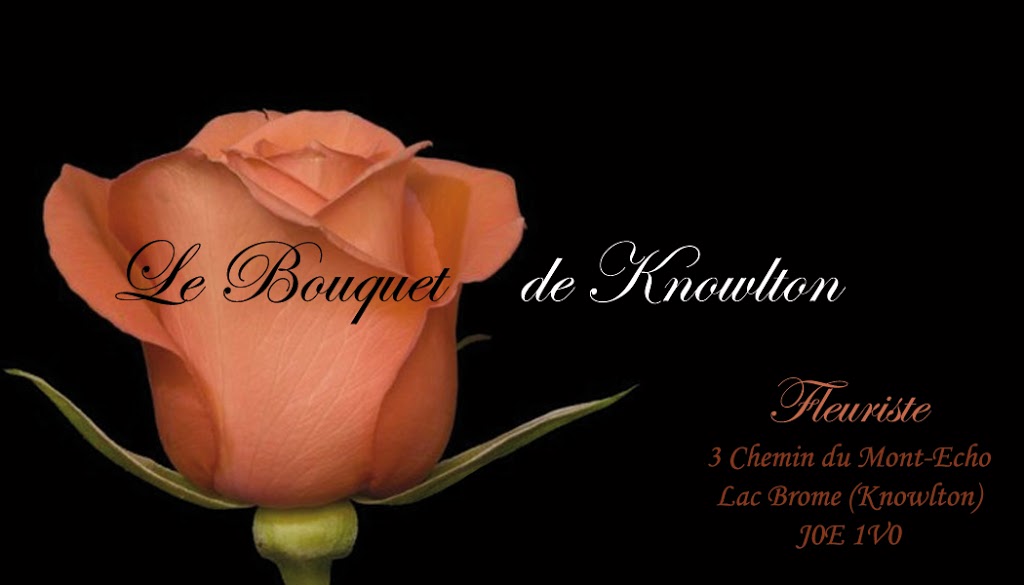 Le Bouquet de Knowlton | 3 Chemin du Mont-Écho, Knowlton, QC J0E 1V0, Canada | Phone: (450) 242-1622