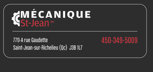 Mécanique St-Jean Inc. | 770A Rue Gaudette, Saint-Jean-sur-Richelieu, QC J3B 1L7, Canada | Phone: (450) 349-5009