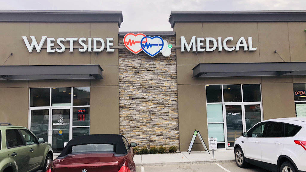 Westside Medical Associates | 1135 Stevens Rd #103, West Kelowna, BC V1Z 2S8, Canada | Phone: (250) 768-6920