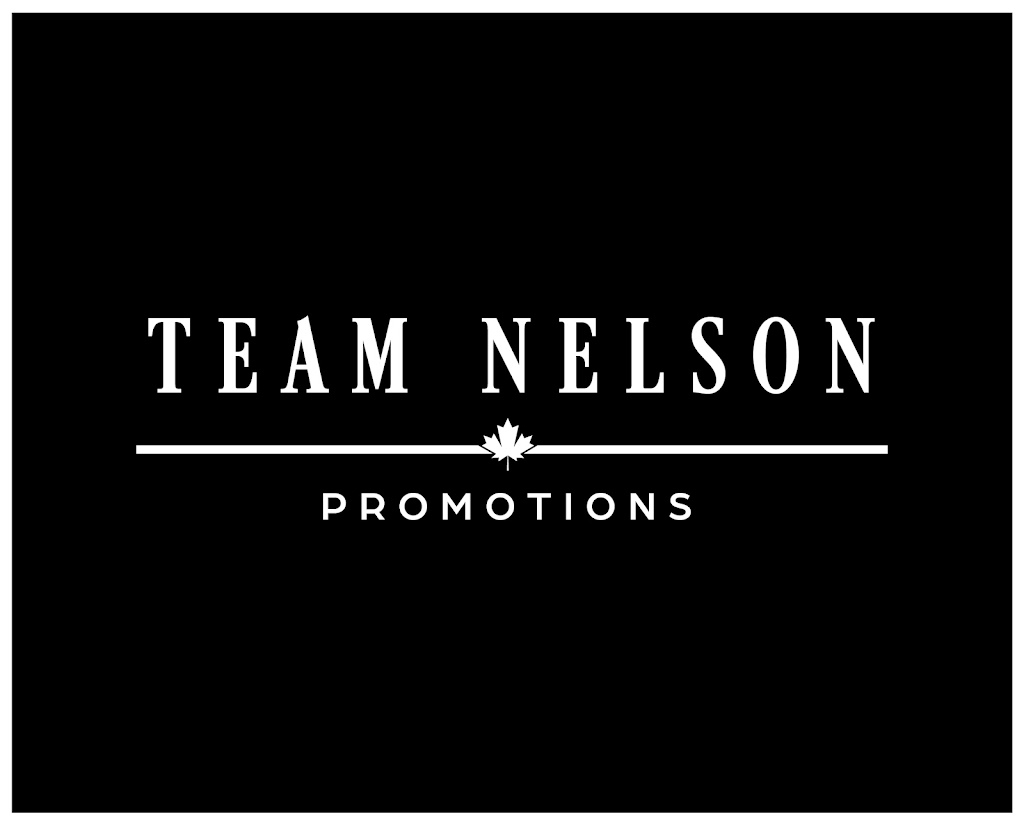 Team Nelson Promotions | McDonough Cres, Odessa, ON K7N 0A4, Canada | Phone: (613) 449-7849