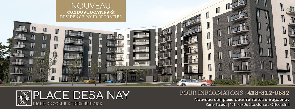 Place Desainay - Complexe pour retraités | 151 Rue du Sauvignon, Chicoutimi, QC G7H 0T8, Canada | Phone: (418) 812-0682