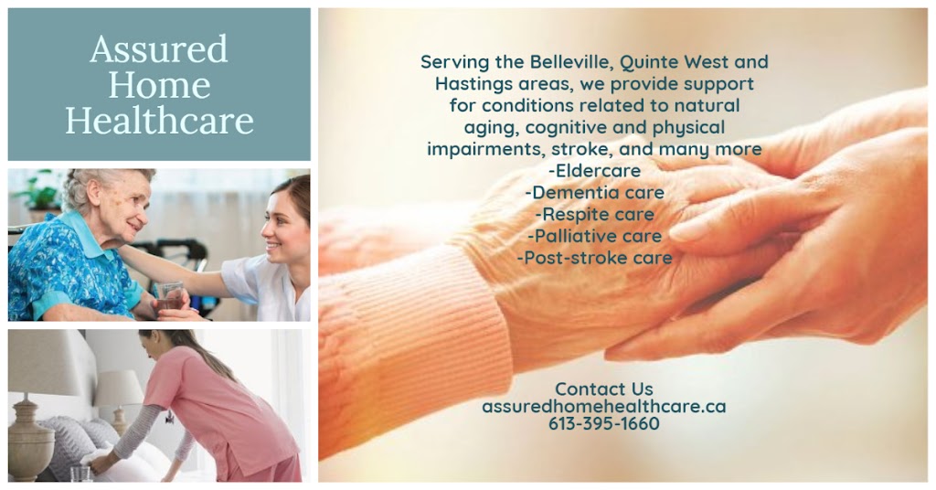Assured Home Health Care | 234 North St, Stirling, ON K0K 3E0, Canada | Phone: (613) 395-1660