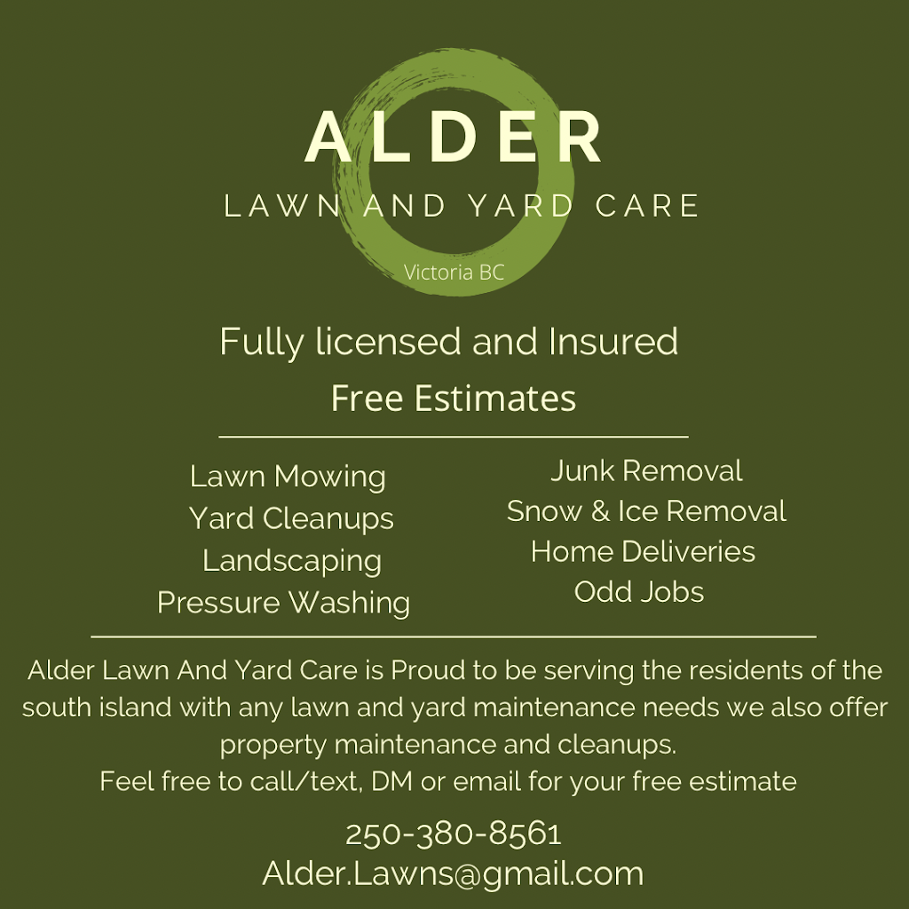 Alder Lawn And Yard Care | 118 Aldersmith Pl #56, Victoria, BC V9A 7M9, Canada | Phone: (250) 380-8561