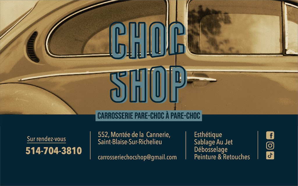 Carrosserie Choc Shop | 552 Mnt de la Cannerie, Saint-Blaise-sur-Richelieu, QC J0J 1W0, Canada | Phone: (514) 704-3810