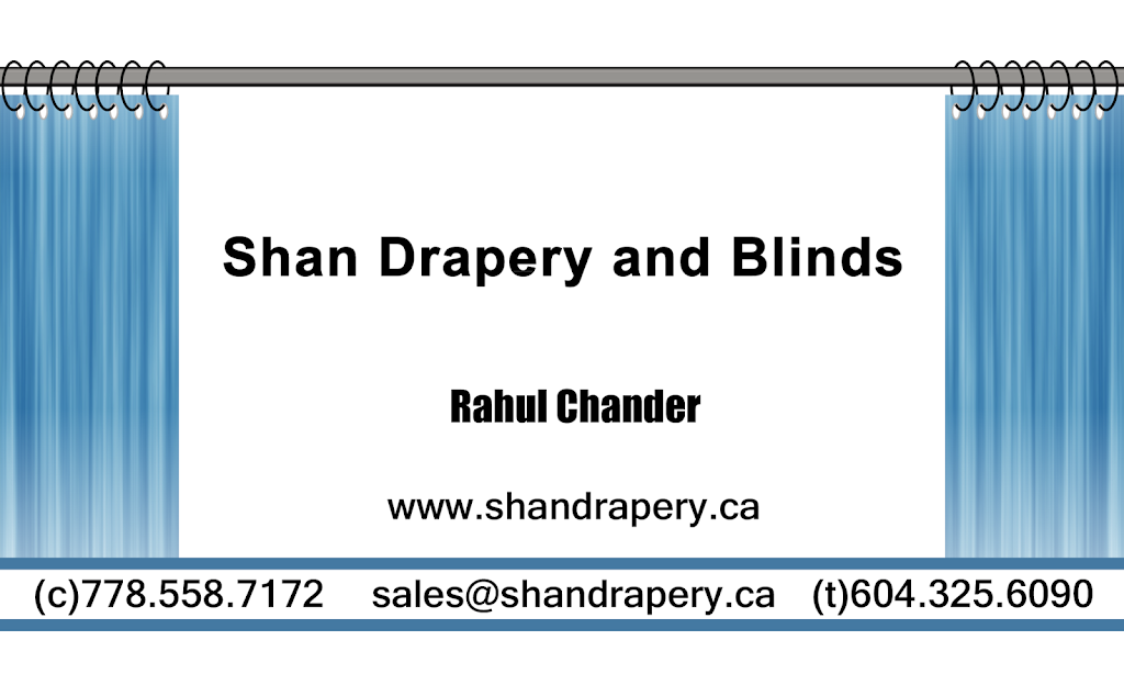 Shan Drapery & Blinds Ltd | 44 8th Ave, New Westminster, BC V3L 1X7, Canada | Phone: (778) 558-7172