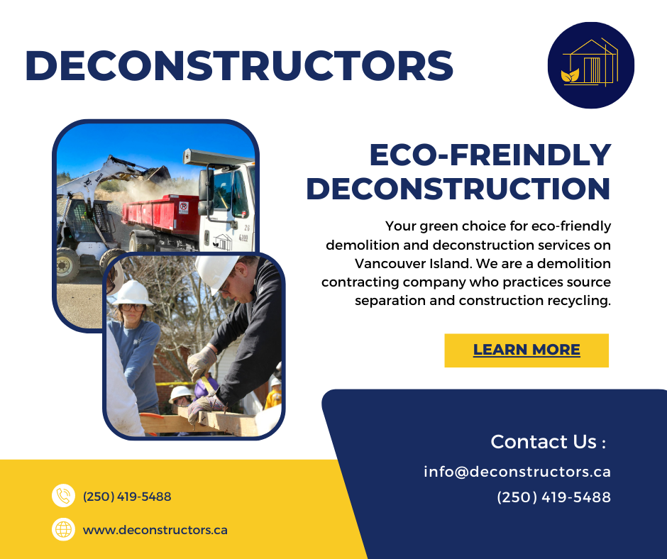 Deconstructors | 104 Macrae Pl, Nanaimo, BC V9R 6Z8, Canada | Phone: (250) 419-5488