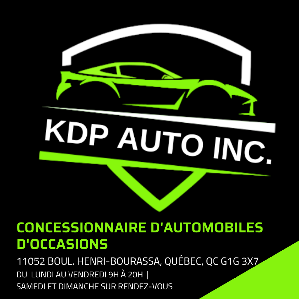 KDP auto Inc. | 11052 Boul. Henri-Bourassa, Québec, QC G1G 3X7, Canada | Phone: (581) 998-1537