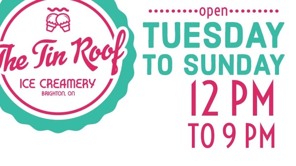 Tin Roof Dairy Bar | 21 Prince Edward St, Brighton, ON K0K 1H0, Canada | Phone: (613) 967-7663