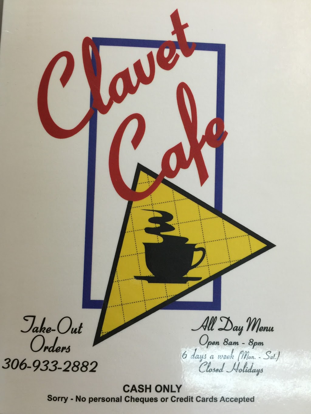 Clavet Cafe | 10 Main St, Clavet, SK S0K 0Y0, Canada | Phone: (306) 933-2882