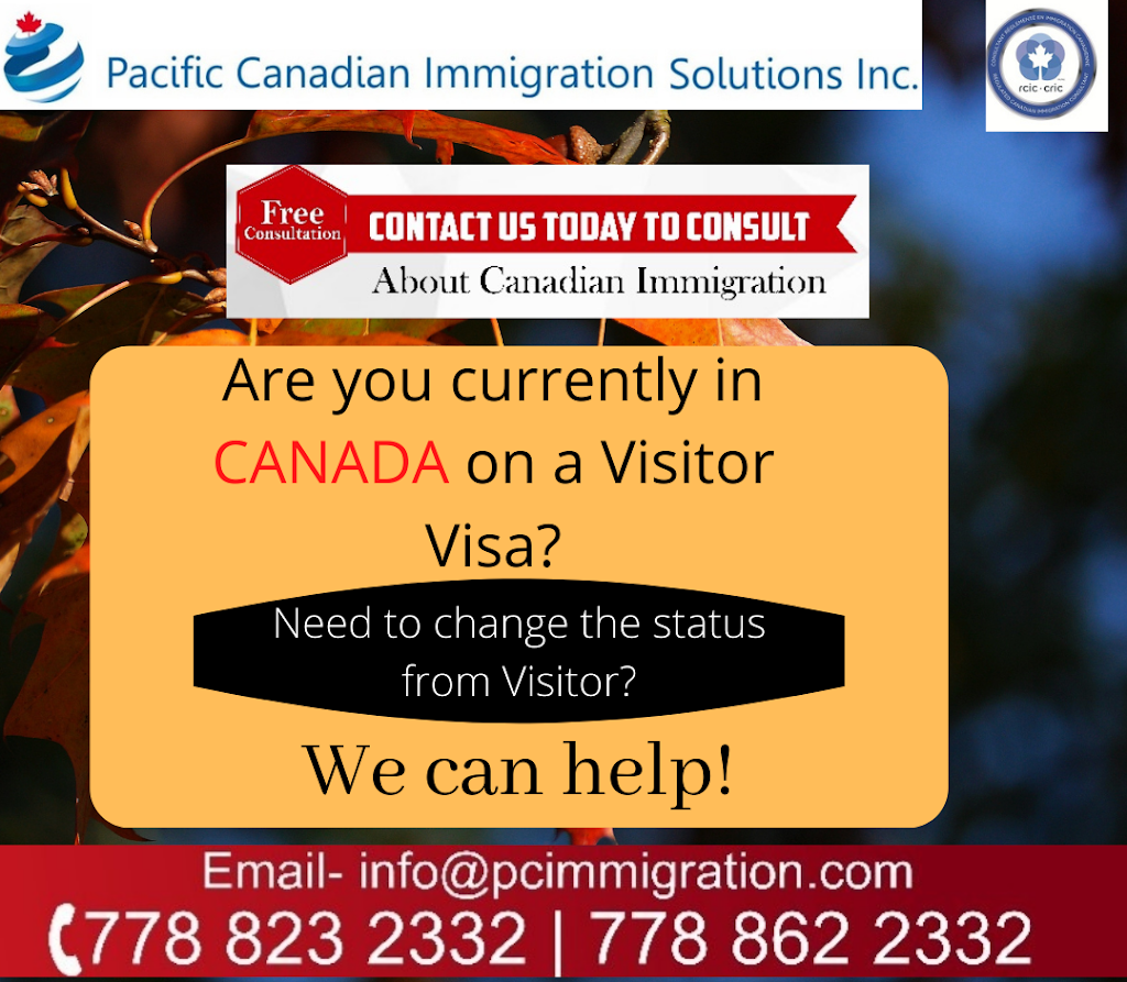 Pacific Canadian Immigration Solutions Inc. | 15672 96 Ave, Surrey, BC V4N 2K9, Canada | Phone: (778) 823-2332