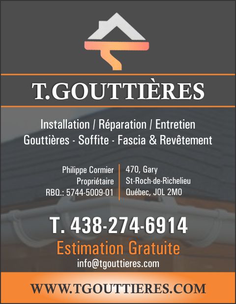 T.Gouttières | 470 Rue Gary, Saint-Roch-de-Richelieu, QC J0L 2M0, Canada | Phone: (438) 274-6914