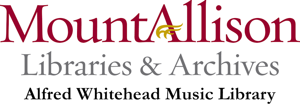 Alfred Whitehead Music Library | 134 Main St, Sackville, NB E4L 1A6, Canada | Phone: (506) 364-2561