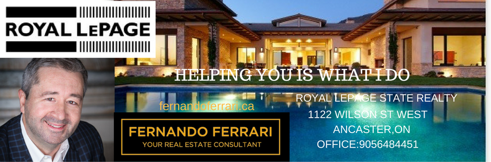 Fernando Ferrari Royal Le Page State | 1122 Wilson St W suite 101, Ancaster, ON L9G 3K9, Canada | Phone: (905) 320-2868