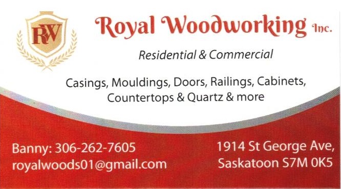 Royal WoodWorking | 1914 St George Ave, Saskatoon, SK S7M 0K5, Canada | Phone: (306) 262-7605