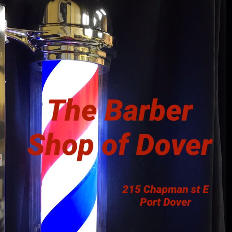 The Barber Shop of Dover | 215 Chapman St E, Port Dover, ON N0A 1N0, Canada | Phone: (519) 429-2306