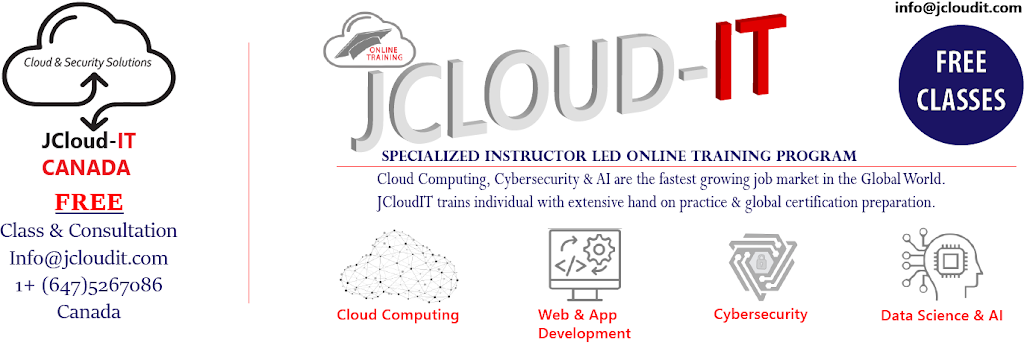 JCloud-IT Cloud & Cybersecurity Consultant | 165 Matheson Blvd E Unit-5A, Mississauga, ON L4Z 3K2, Canada | Phone: (647) 526-7086