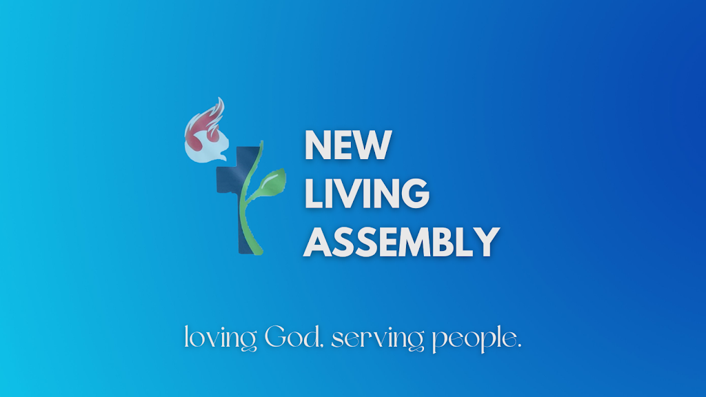 New Living Assembly | 45530 Spadina Ave, Chilliwack, BC V2P 1V3, Canada | Phone: (604) 799-0975