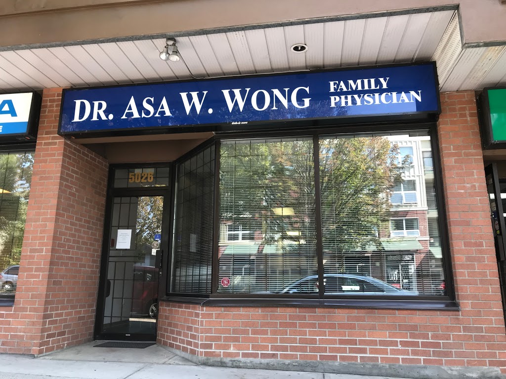 Dr Asa W Wong | 5026 Joyce St, Vancouver, BC V5R 4G6, Canada | Phone: (604) 438-8581