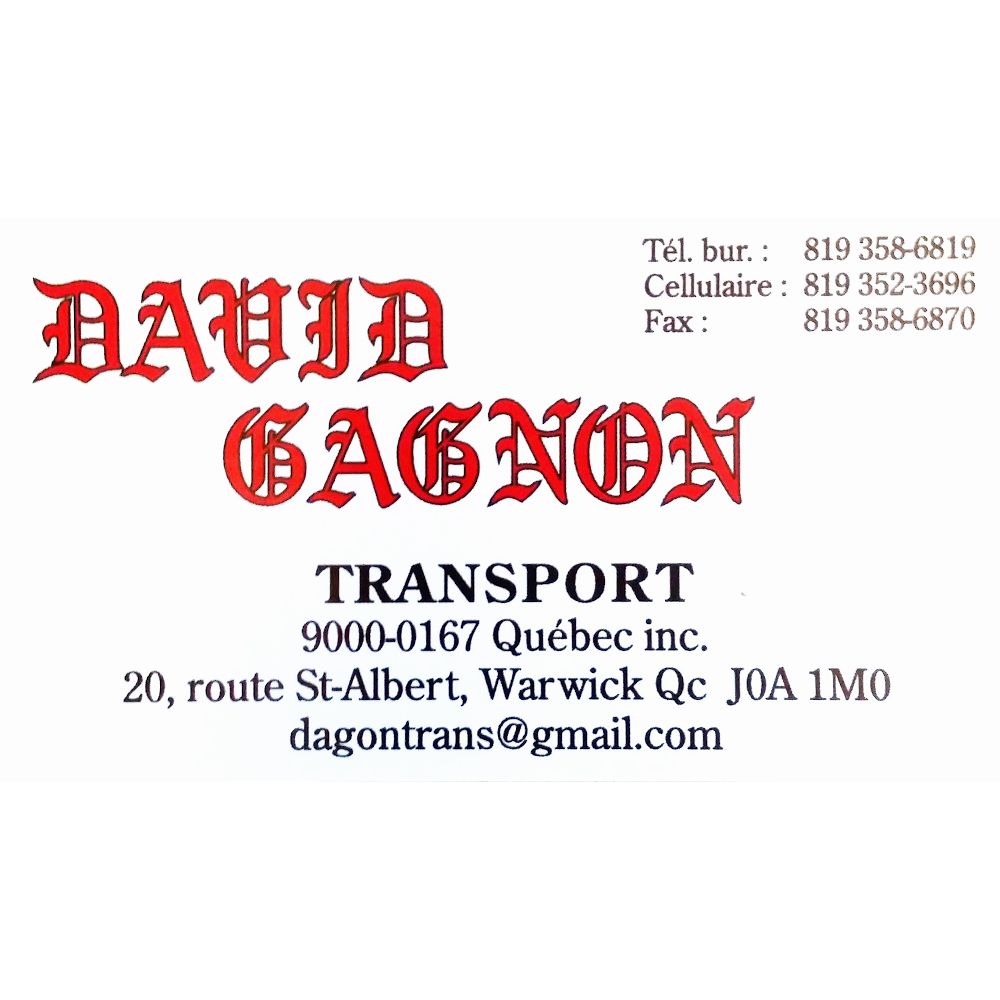 David Gagnon Transport | 20 Rte St-Albert, Warwick, QC J0A 1M0, Canada | Phone: (819) 352-3696