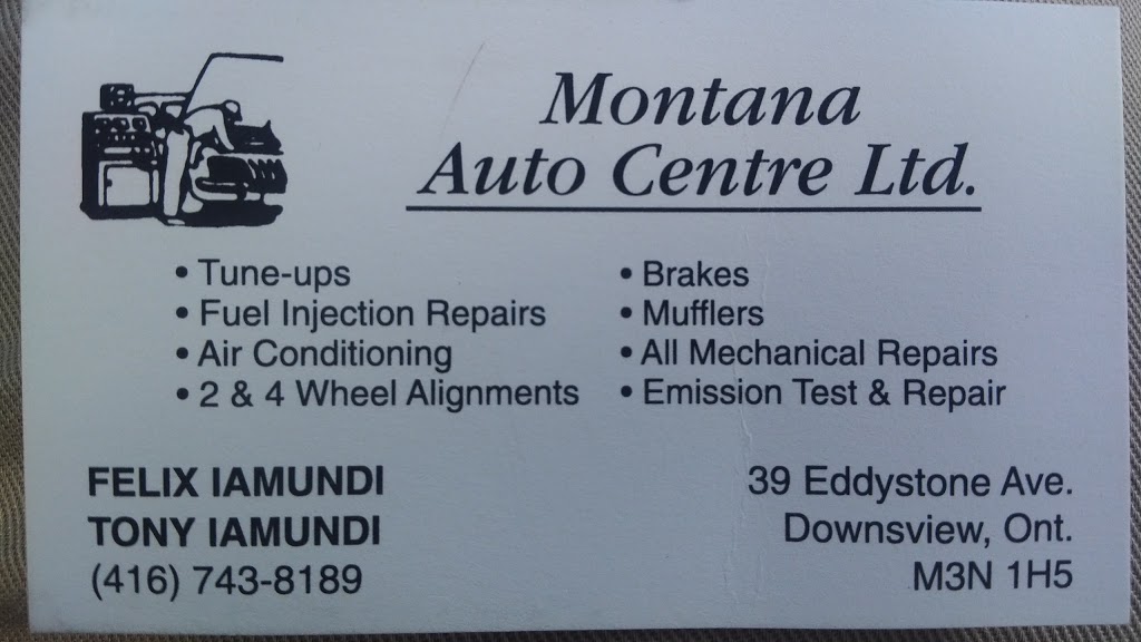 Montana Auto Centre Ltd | 39 Eddystone Ave, North York, ON M3N 1H5, Canada | Phone: (416) 743-8189