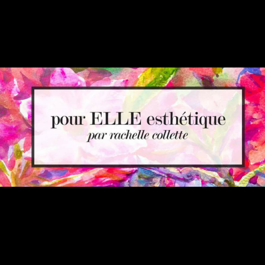 pour ELLE esthetique | 78 Rue Évangéline #4, Bouctouche, NB E4S 3E5, Canada | Phone: (506) 955-5789