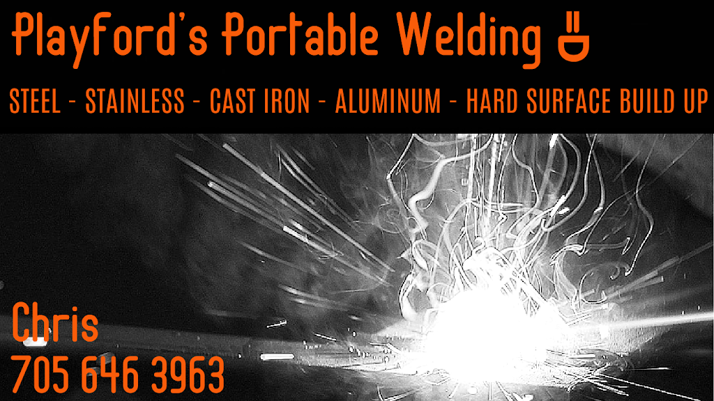 Playfords Portable Welding | 1384 Winhara Rd, Gravenhurst, ON P1P 1R1, Canada | Phone: (705) 646-3963