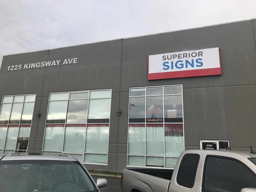 Superior Signs | 2101 1225 Kingsway Ave, Port Coquitlam, BC V3C 1S2, Canada | Phone: (604) 942-6636