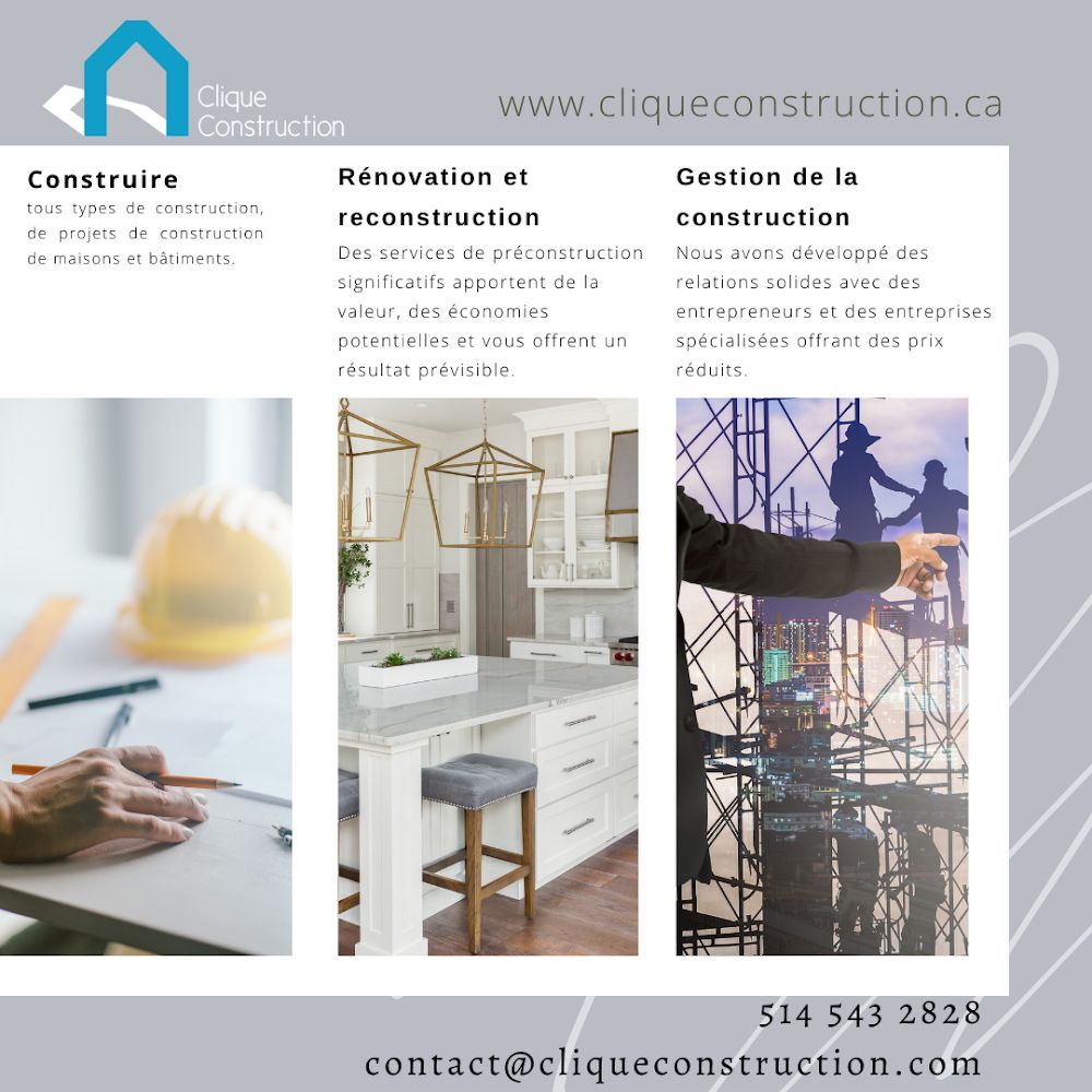 Clique construction inc. | 461 Boul des Prairies Suite 302, Laval, QC H7N 2X4, Canada | Phone: (514) 543-2828