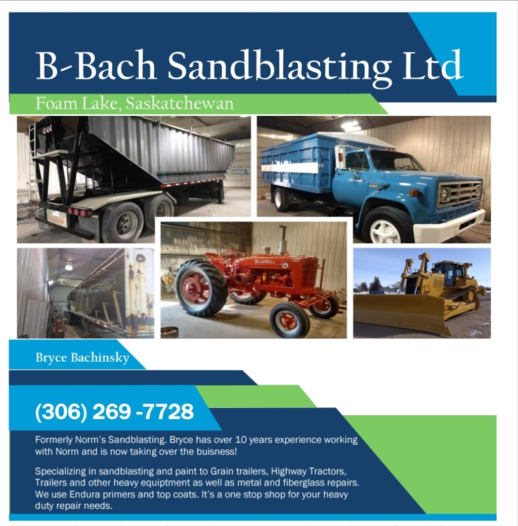 B-Bach Sandblasting & Painting | 117 Churchill Rd, Foam Lake, SK S0A 1A0, Canada | Phone: (306) 269-7728