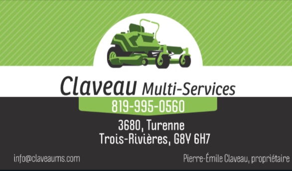 Claveau Multi-Services inc. | 3680 Rue de Turenne, Trois-Rivières, QC G8Y 6H7, Canada | Phone: (819) 995-0560