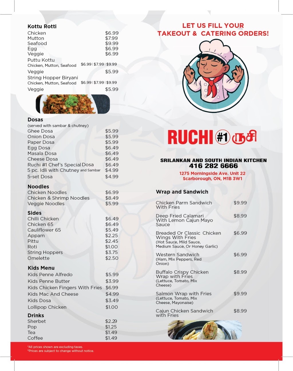 Ruchi #1 Take out & Catering | 1275 Morningside Ave Unit 22 & 24, Scarborough, ON M1B 3W1, Canada | Phone: (416) 282-6666