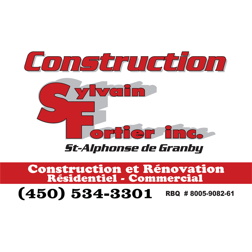 Construction Sylvain Fortier | 145 Rue des Ormes, Saint-Alphonse-de-Granby, QC J0E 2A0, Canada | Phone: (450) 534-3301
