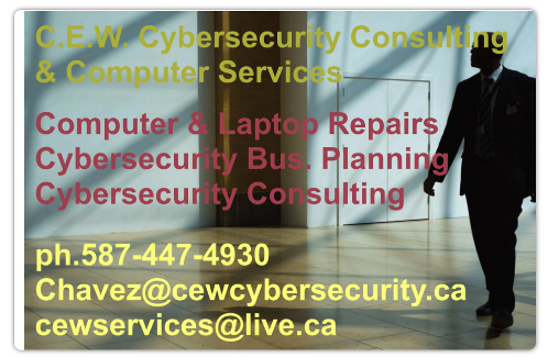CEW Cybersecurity Consulting & Computer Services | Box 1587, 15 Robinson Ave, Penhold, AB T0M 1R0, Canada | Phone: (587) 447-4930