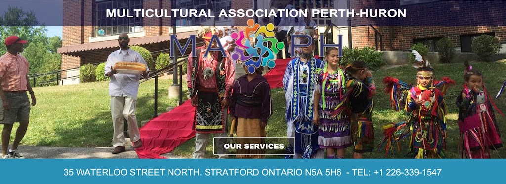 Multicultural Association Perth-Huron | 35 Waterloo St N, Stratford, ON N5A 5H6, Canada | Phone: (226) 339-1547