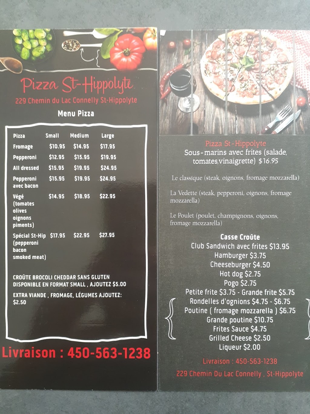 Pizza St-Hippolyte | 229 Chemin du Lac Connelly, Saint-Hippolyte, QC J8A 1Z8, Canada | Phone: (450) 563-1238