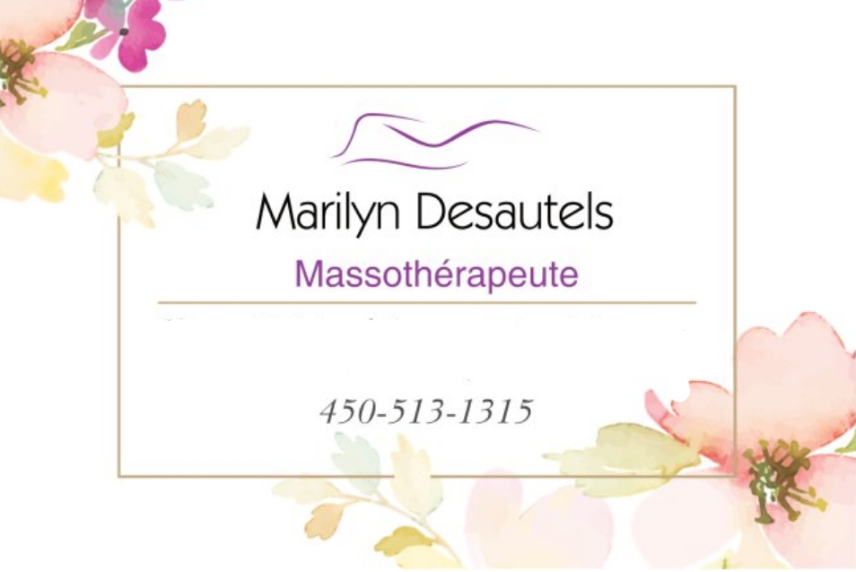 Marilyn Desautels Massothérapeute | 1930 Rue Jolibois, Saint-Hyacinthe, QC J2T 1J2, Canada | Phone: (450) 513-1315