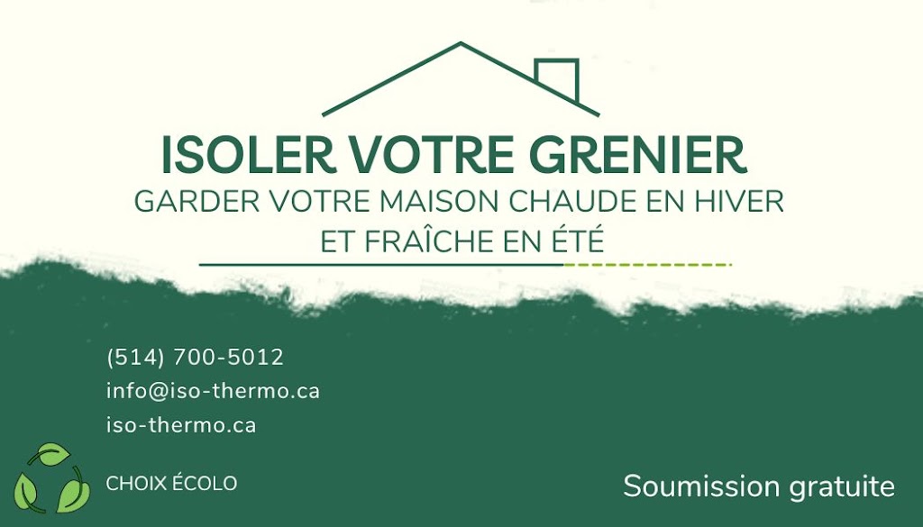 Isolation thermo-grenier inc. | 73 Rue Vallée, Mercier, QC J6R 1N1, Canada | Phone: (514) 700-5012