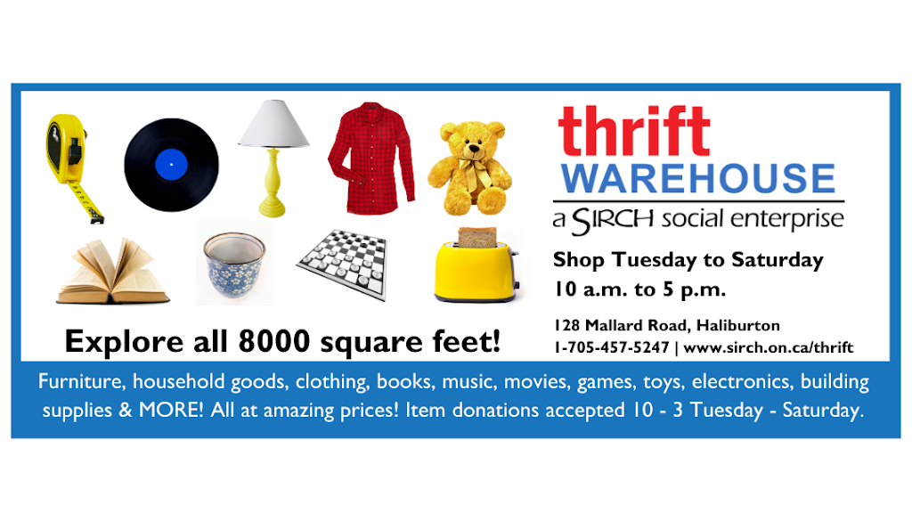 Thrift Warehouse | 128 Mallard Rd, Dysart et al, ON K0M 1S0, Canada | Phone: (705) 457-5247
