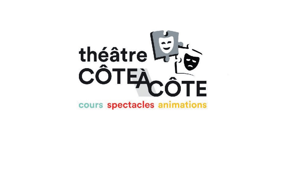 Theater Côte À Côte | 1073 Chemin des Anglais, Mascouche, QC J7L 3R8, Canada | Phone: (450) 477-3075